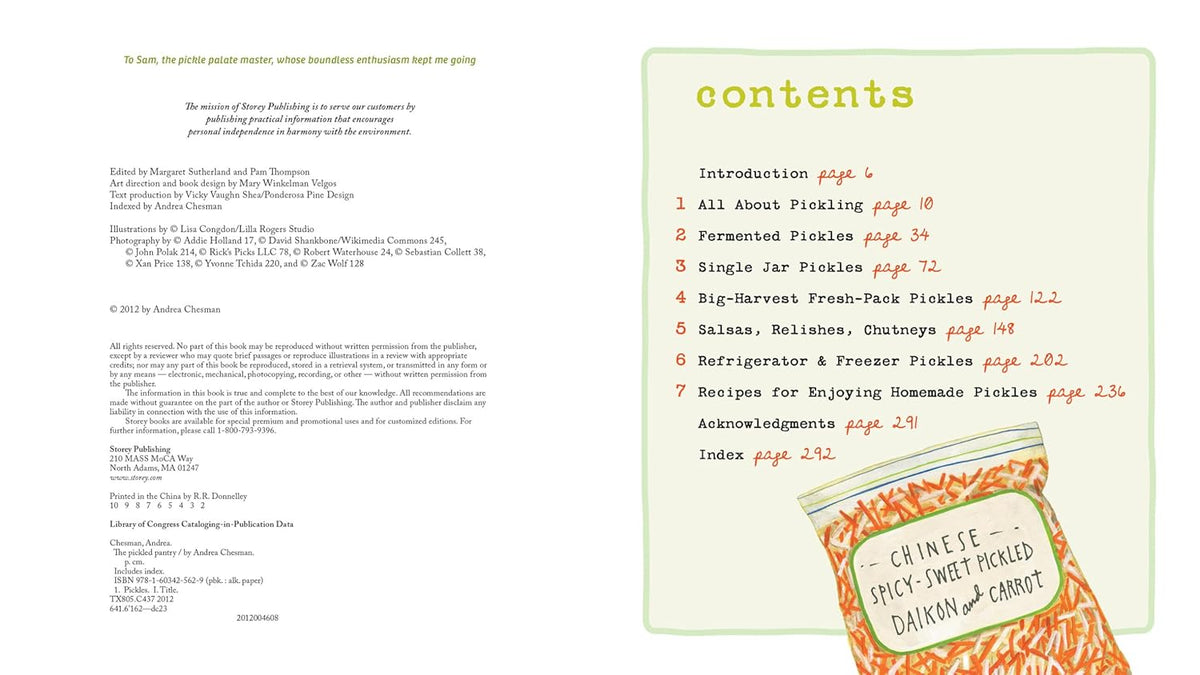 The Pickled Pantry: from Apples to Zucchini, 150 Recipes for Pickles, Relishes, Chutneys & More