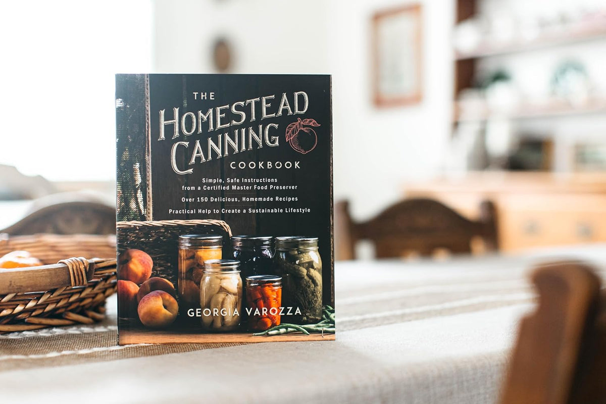 The Homestead Canning Cookbook: a Homestead Canning Cookbook with Safe Food Preservation Techniques for Beginners and Experienced Canners (The Homestead Essentials)